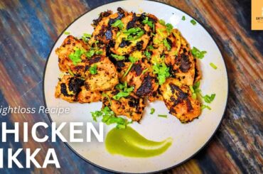 Healthy Chicken Tikka Recipe For Weight Loss / Yummy Diet Chicken Tikka / Low Calorie Chicken Recipe