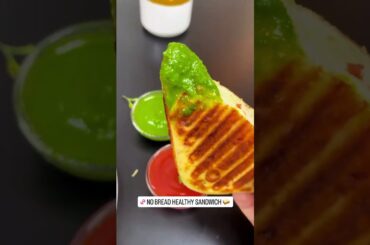 No Bread Healthy Sandwich #sandwich #healthy#reels#food #recipe #indianrecipes #yummy #tasty#foodie