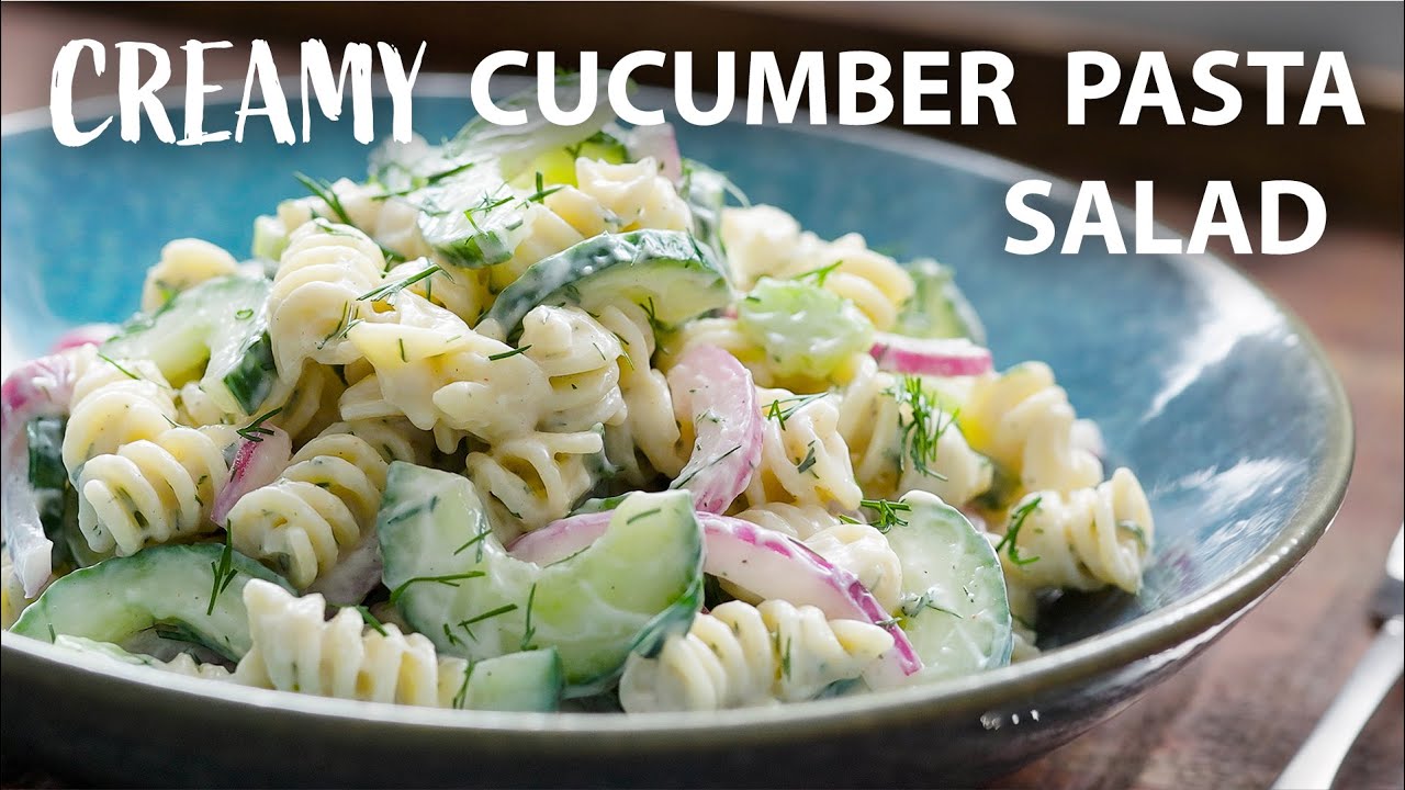Creamy CUCUMBER PASTA Salad Recipe with Easy Dressing | Vegetarian and Vegan Recipes | Salad Recipes Creamy CUCUMBER PASTA Salad Recipe with Easy Dressing | Vegetarian and Vegan Recipes | Salad Recipes