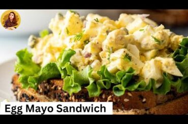 Egg  Mayonnaise Sandwich for Breakfast | Sandwich Recipe | Healthy Recipes | BSG