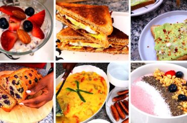 What's For BREAKFAST? A WEEK Of QUICK and HEALTHY BREAKFASTS!