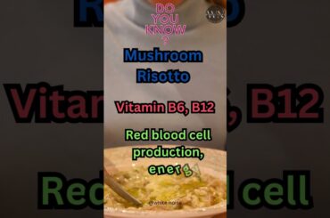 "Healthy Food Dishes with Essential Vitamins | Boost Your Health Now!" | #mushroomrisotto  | #pytell