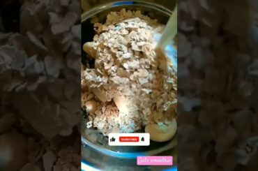 Weight loss best oats smoothie recipe/Oats smoothie recipe for Healthy breakfast #ytshorts #shorts