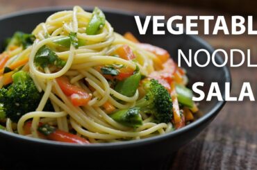 Vegetable Noodle Salad Recipe | Vegetarian and Vegan Meals Idea | Healthy Recipes