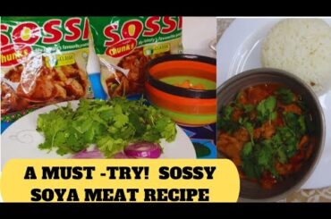 Tasty and Healthy: Sossy Soya recipe to Try! meatless meat#sossy #newrecipe #cookingvlog