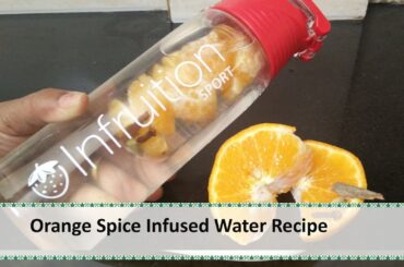 Orange Spice Infused Water Recipe | Weight Loss Recipe | Spice Water by Healthy Kadai