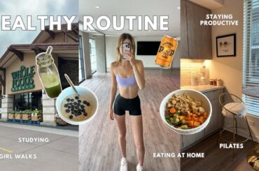 Day In My Healthy Routine | 5am wakeup, pilates, healthy meals, and staying productive!