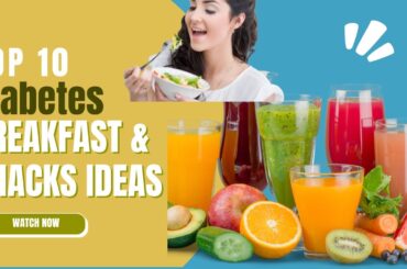 Delicious and Healthy Breakfast and Snack Ideas for Diabetes | Healthy Diabetes Breakfast