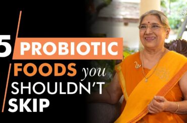 The best Probiotic foods to improve gut health | Dr. Hansaji Yogendra