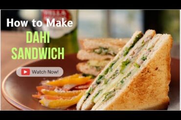 Creamy Dahi Sandwich | Hung Curd Sandwich | Curd Paneer sandwich | Flavorful Recipe | Purple Carrot