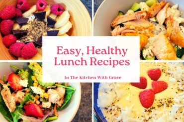 Super Easy & Healthy Lunch Ideas - Power Bowls, Salads & Smoothies