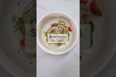 #Spicy #Litch #Salad #Recipe #Easysalad #healthy #food #hungrybawarchi