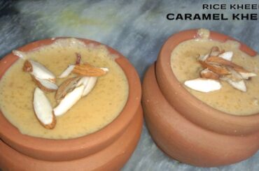 Matka kheer | Rice kheer | Matka kheer recipe | CaramelKheer Recipe BY HOMIES COOKING WITH AMNA.