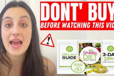 The Smoothie Diet Reviews - (BE VERY CAREFUL) - THE SMOOTHIE DIET DIET 21 DAY PROGRAM - lose weight