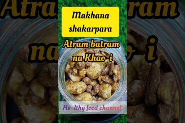 easy makhana recipe of shakarpara?? crunchy bites #shortsfeed