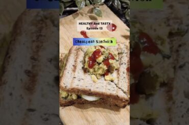 Healthy Diet Recipe - Cheakpeas Sandwich - Tasty Recipe for Weight loss