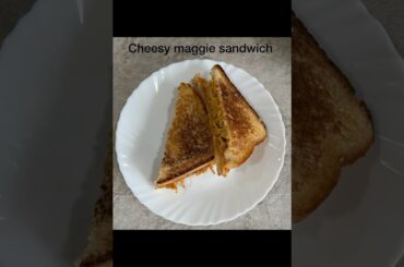 Tasty cheesy maggie sandwich #recipe #youtube #shorts #shortsfeed #reels #youtubeshorts #healthy