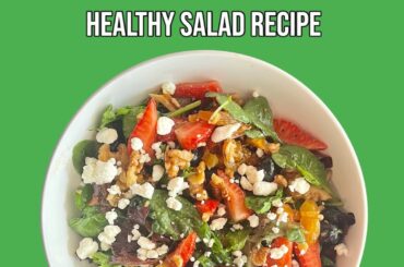 Healthy Mixed Greens & Fruit Salad Recipe | Recipe in Comments