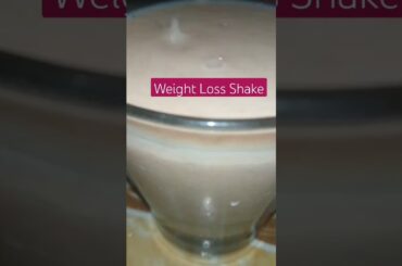 Yummy Shake for Weight loss || Gym Diet  #weightloss #instantrecipe #healthy #youtubeshorts #shorts