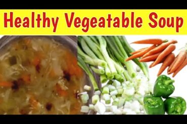 how to make vegatable soup | how to make soup | soup recipe | aj kia pakaen | soup | recipe of soup