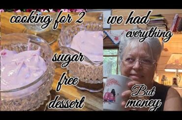 Cooking for 2, Healthier dessert// We had everything but money.