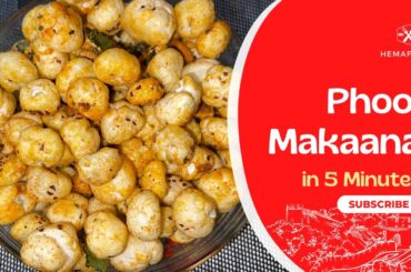 Delicious Phool Makhana Recipes | Healthy and Nutritious Snacks #foxnuts #phoolmakhana #lotusseeds