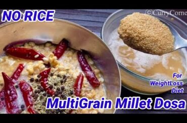 Multigrain Millet Dosa | High Protein Breakfast |No Rice No Fermentation|Healthy Weight Loss Recipe