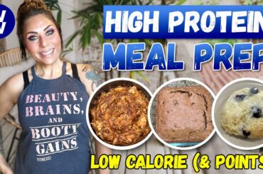 LOW CALORIE (& point) HIGH PROTEIN MEAL PREP - BLUEBERRY BISCUITS - HONEY GARLIC CHICKEN & BROWNIES