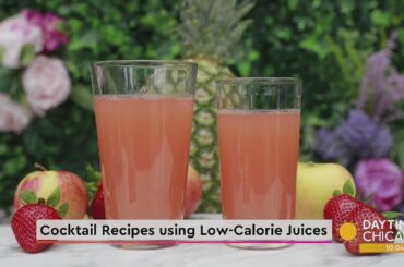 Cocktail Recipes using Low-Calorie Juices