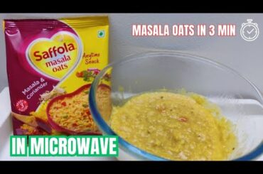 Saffola OATS Recipe |Masala Oats Recipe for Weight LOSS-Healthy DIET| How to Cook Oats in Microwave