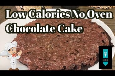 Low Calories No Oven Chocolate Cake I Without Oven  Chocolate Cake Recipe