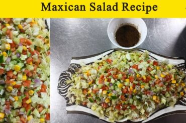 Mexican Salad - Healthy Salad Recipe By Cooking With Hassan