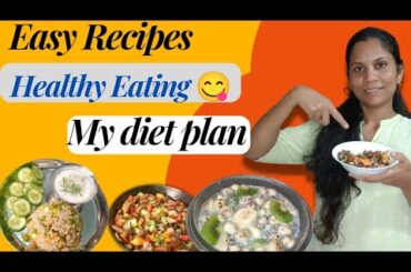 Breakfast,Lunch& Dinner Recipes|full day diet plan|Healthy recipes