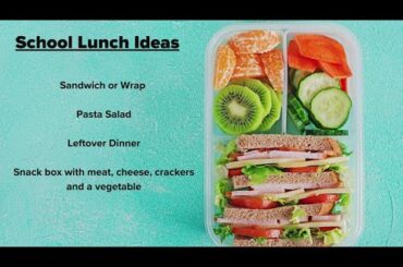 Back to school: Healthy ideas for school lunches