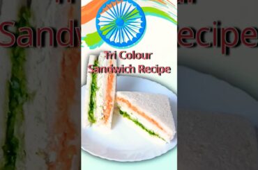 Independence Day Special - Tri Colour Sandwich Recipe #viral #ytshorts #shortsvideo