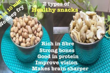 2 types of healthy snacks | 10 min snacks recipe | Long journey timepass snacks | Evening snacks