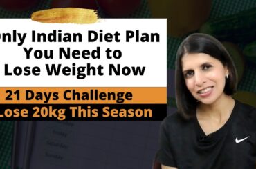 Indian Diet Plan For 21 Days Weight Loss Challenge | Full High Protein Fat Loss Meal Plan | Hindi