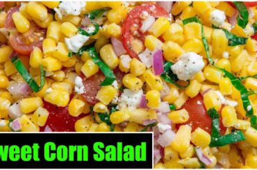 How To Make Sweet Corn Salad | Sweet Corn Salad Recipe | Healthy Recipes | Food Tree