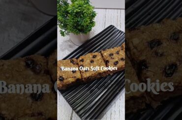 Weight Loss Recipe | Healthy Banana Oats Soft Cookies #shorts #healthy  #recipe