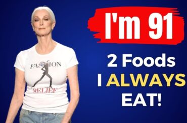 Carmen Dell'Orefice: I'm 91 but I look 59. My Secrets of Health, Sex and Longevity. Anti aging Foods