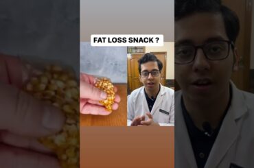 Fat Loss Snack ? | Dt.Bhawesh | #diettubeindia #dietitian #fatloss #shorts