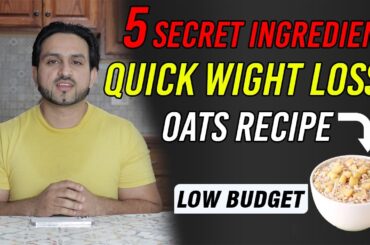 Weight Loss Healthy Oats Recipe To Lose Weight Fast | Quick & Delicious