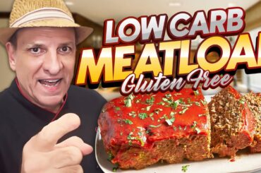 Delicious Gluten-Free Low Carb Meatloaf Recipe | Healthy Comfort Food