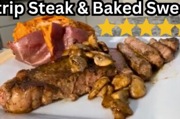 Strip Steak And Baked Sweet Potatoes