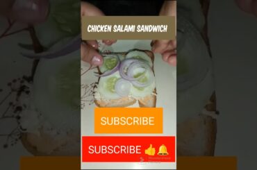 Deliciously Homemade Easy Chicken Salami Sandwich Ultimate Lunch Time Treat #chickensandwich #shorts