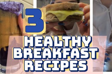 3 HEALTHY & EASY BREAKFAST RECIPES // smoothie, oatmeal, & my fav egg sandwich // gluten free