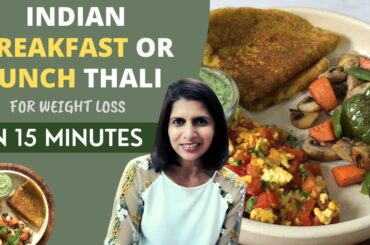 Healthy Indian Breakfast or Lunch Thali | Cheela Veggies Bhurji and Dip Recipe | Fit Meal in 15 Ep 1