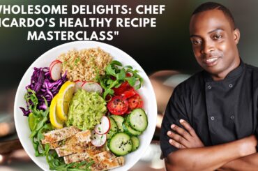 "Delicious and Nutrient-Packed ChefRicardoCooking Healthy Recipe"