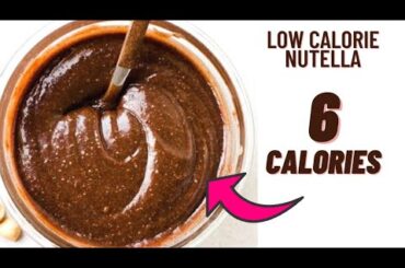 6 CALORIE NUTELLA RECIPE- Low calorie nutella recipe-Low calorie chocolate spread