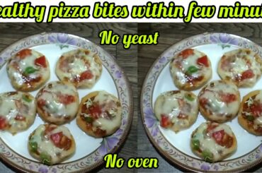 Healthy Atta Pizza Bites without yeast and oven | Low Calorie Pizza Dough Recipe